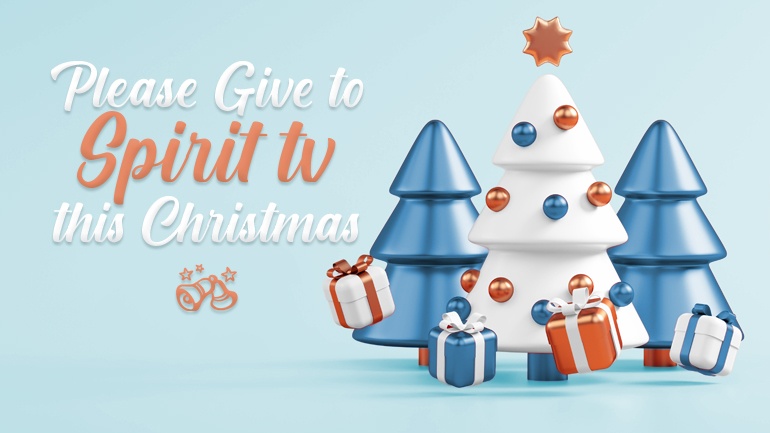 Please give to Spirit tv this Christmas